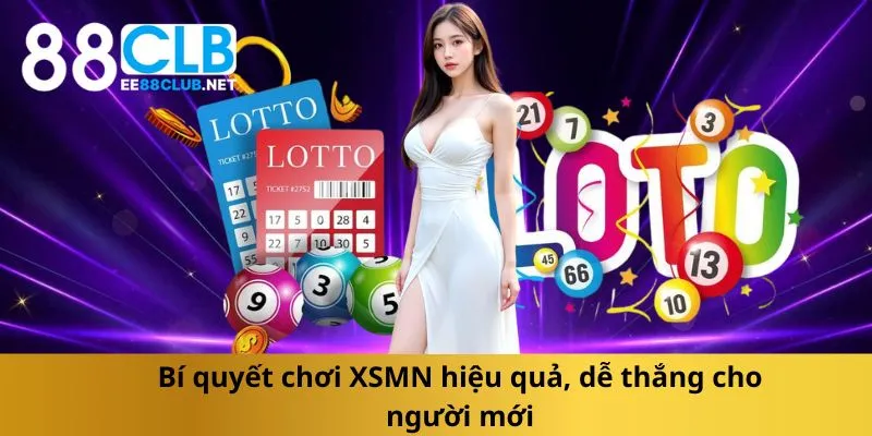 bi-quyet-choi-xsmn-hieu-qua-de-thang-cho-nguoi-moi