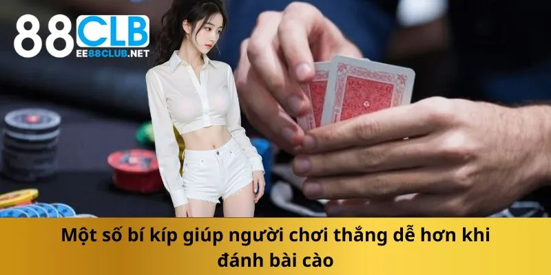 mot-so-bi-kip-giup-nguoi-choi-thang-de-hon-khi-danh-bai-cao